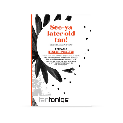 Tantoniqs Tan Prep Remover Mitt - See-ya later old tan! $20.00